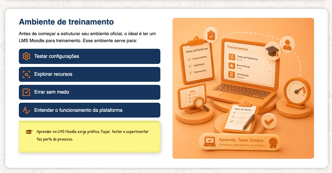 Seção Ambiente de treinamento do curso de LMS Moodle, com os benefícios de praticar em um Moodle de testes